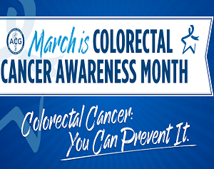 March Highlights Colorectal Cancer Awareness